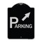 Signmission Parking W/ Arrow Pointing to Top Right Heavy-Gauge Aluminum Sign, 24" x 18", BS-1824-24516 A-DES-BS-1824-24516 - alternate 1